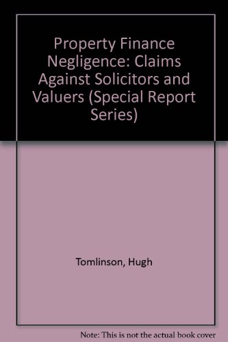 Property Finance Negligence: Claims Against Solicitors and Valuers