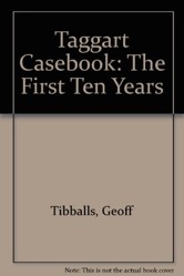 "Taggart" Casebook