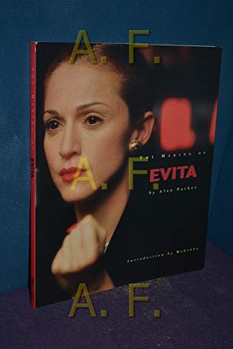 The Making of "Evita"