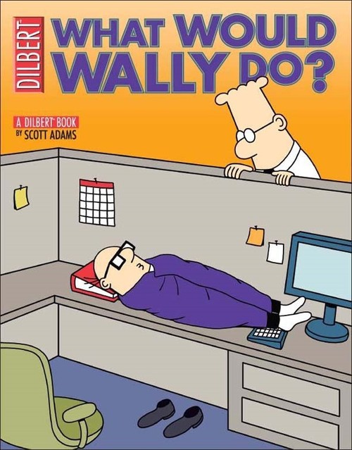 Dilbert: What Would Wally Do?