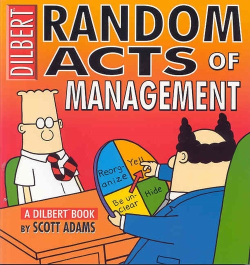 Dilbert:Random Acts of Management