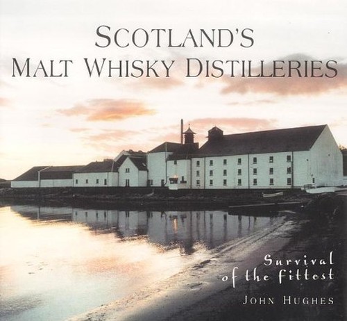 Scotland's Malt Whisky Distilleries
