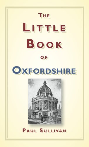 The Little Book of Oxfordshire