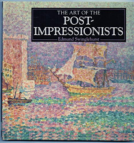 The Art of the Post Impressionists
