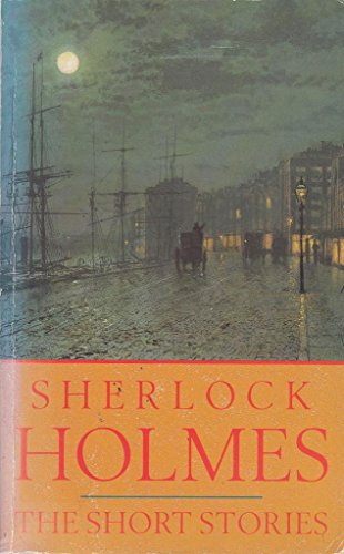 Sherlock Holmes Short Stories