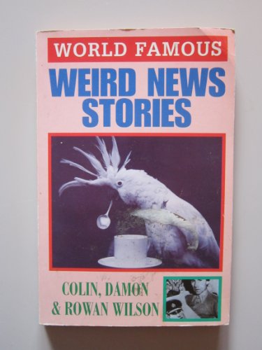 Weird News Stories