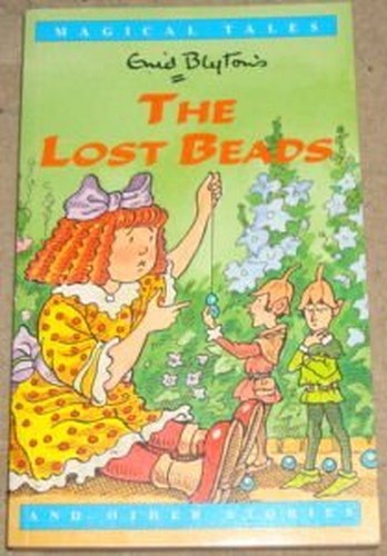The Lost Beads and Other Stories