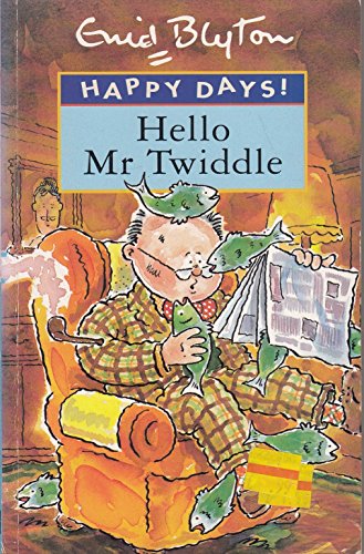 Hello Mr Twiddle "Parragon"