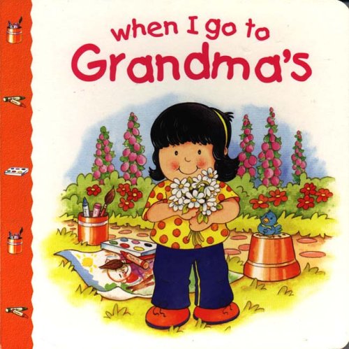 When I Go to Grandma'S