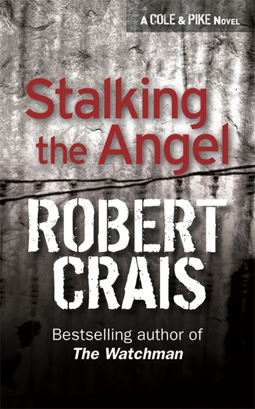 Stalking The Angel