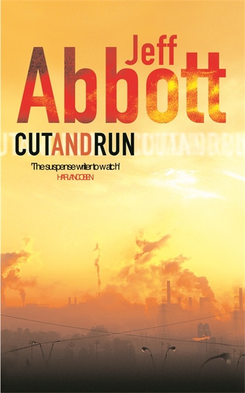 Cut and Run