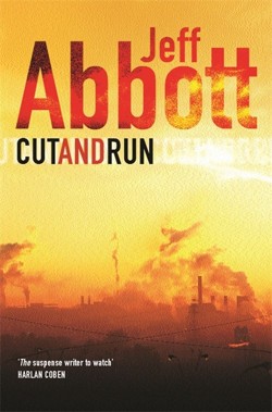 Cut and Run