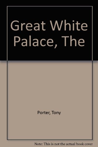 The Great White Palace