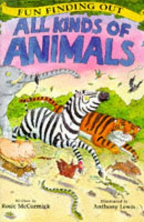 All Kinds of Animals