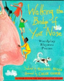 Walking on the Bridge of Your Nose