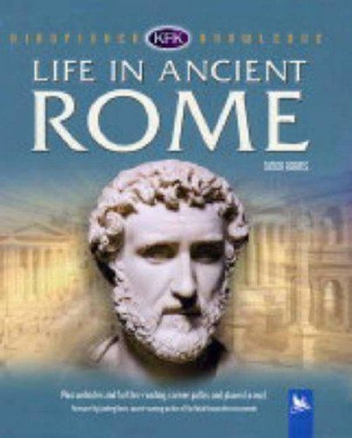 Life in Ancient Rome