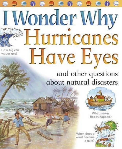 I Wonder Why Hurricanes Have Eyes