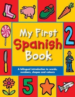 My First Spanish Word Book