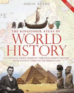 Kingfisher Atlas of World History