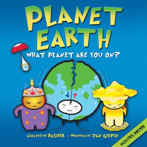 Basher Science: Planet Earth