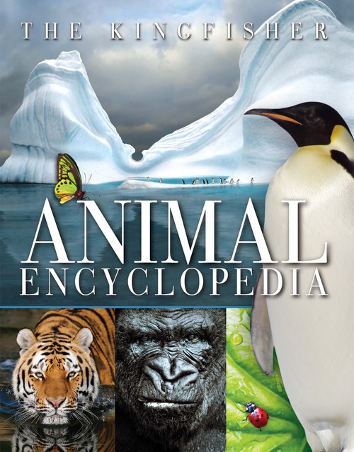 The Kingfisher Animal Encyclopedia