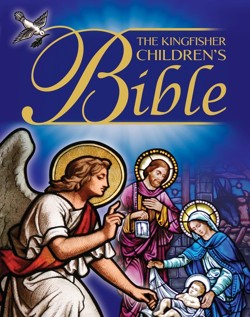 The Kingfisher Children's Bible