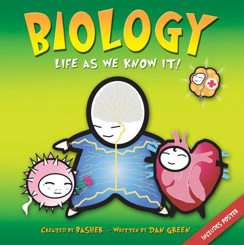 Basher Science: Biology