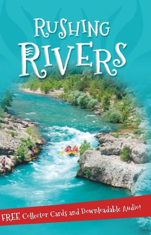 It's all about Rushing Rivers