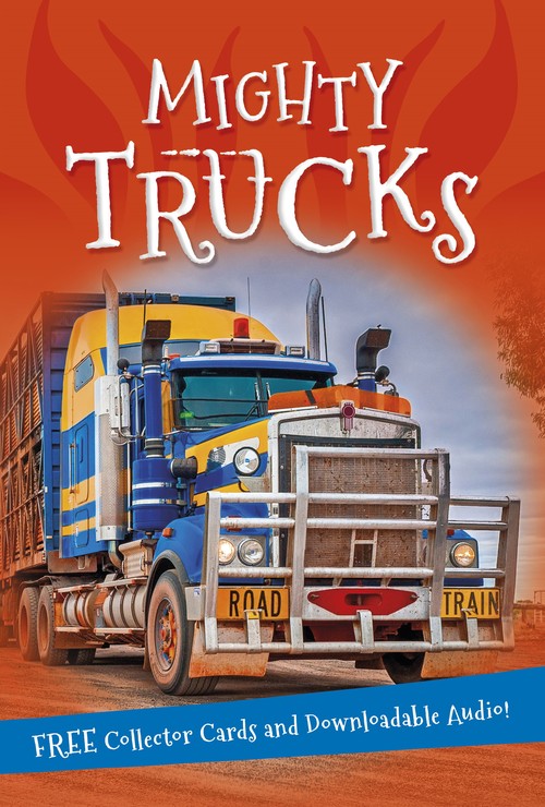 It's all about... Mighty Trucks