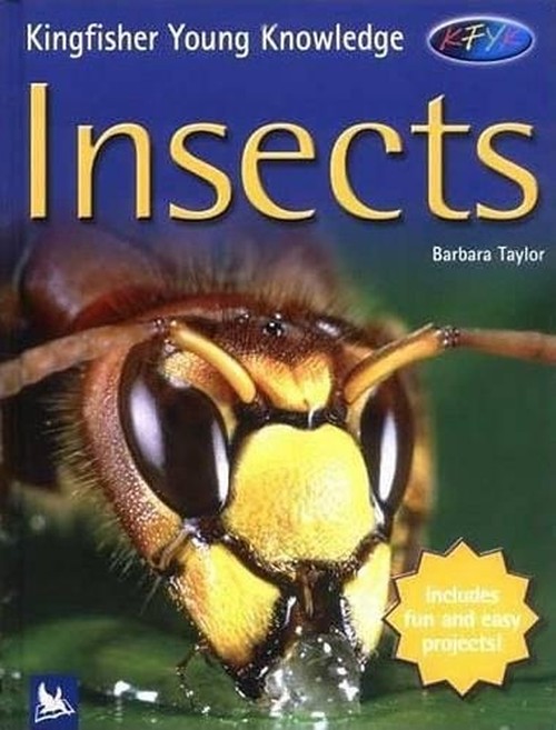 Kingfisher Young Knowledge: Insects