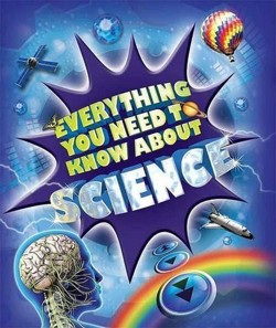 Everything You Need to Know: Science