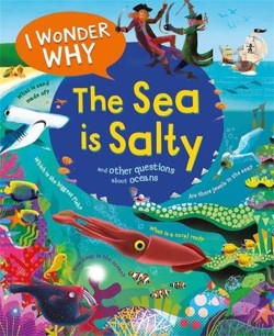 I Wonder Why the Sea Is Salty