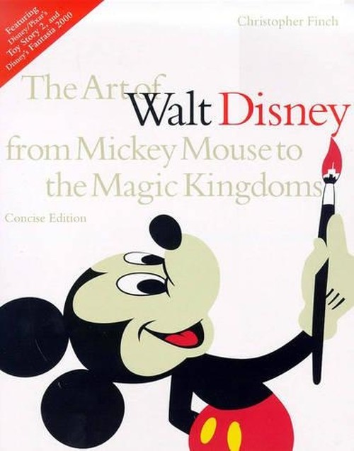 The Art of Walt Disney: From Mickey Mouse to  by Finch