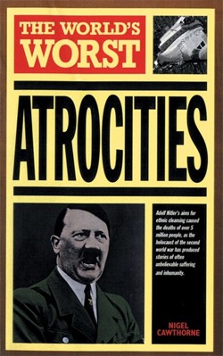 World's Worst Atrocities