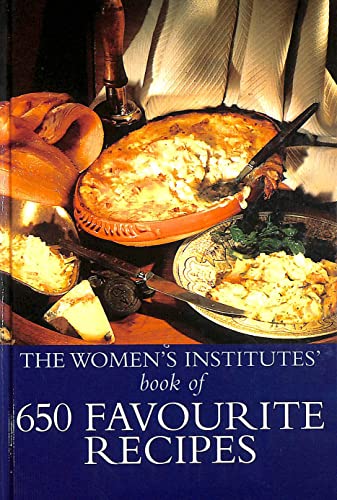 The Women's Institute of 650 Favourite Recipes