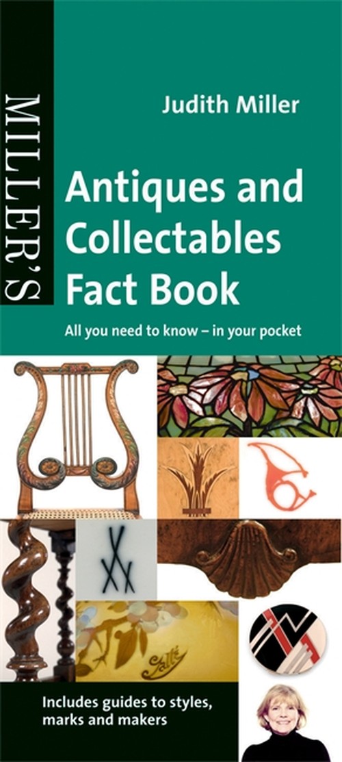 Miller's Antiques and Collectables Fact Book