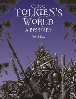 Guide to Tolkien's World: A Bestiary