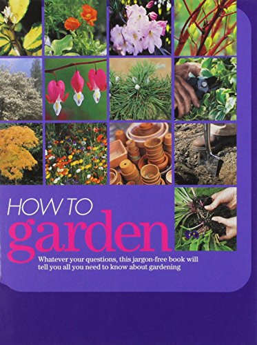 How to Garden