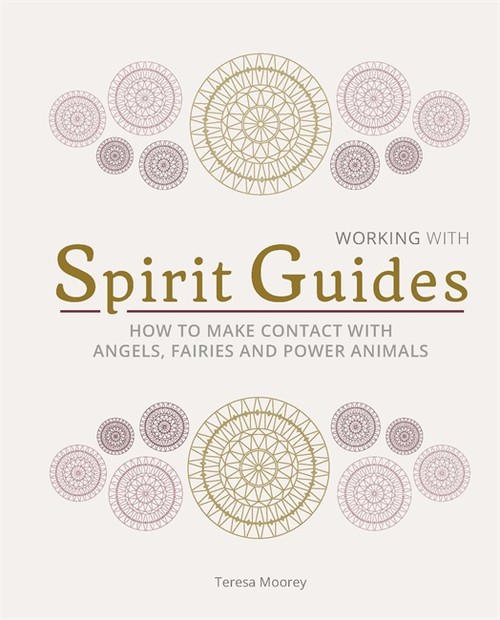 Working with: Spirit Guides