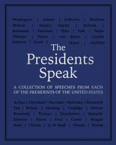 The Presidents Speak