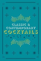 Classic & Contemporary Cocktails
