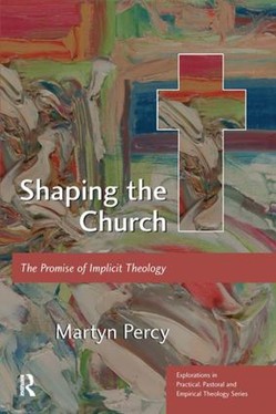 Shaping the Church