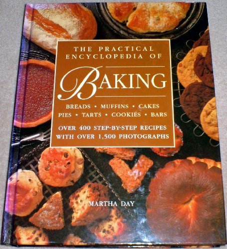 The Practical Ecyclopedia of Baking