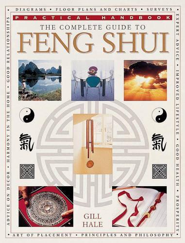 The Complete Guide to Feng Shui