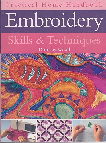 Embroidery Skills and Techniques