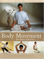 Body Movement for Inner Harmony