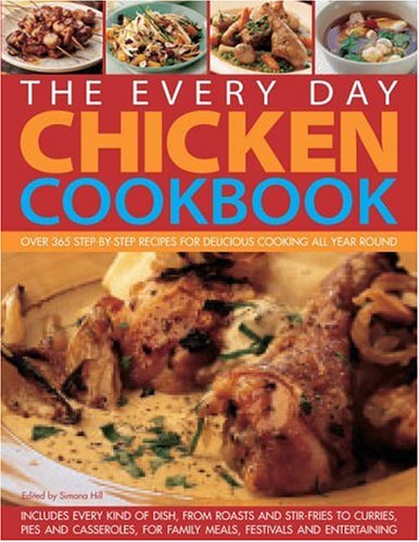 The Everyday Chicken Cookbook