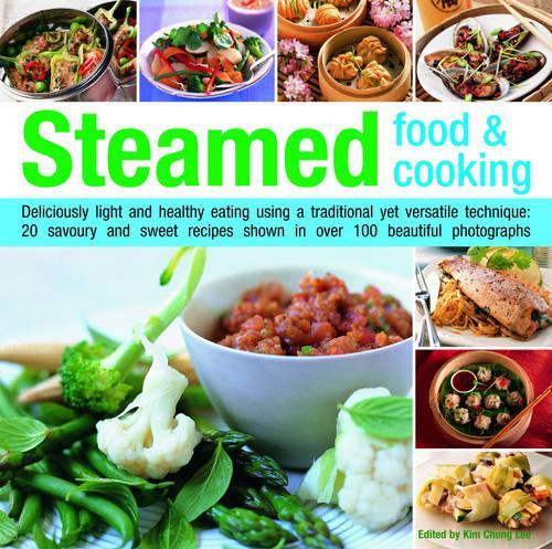 Steamed Food and Cooking
