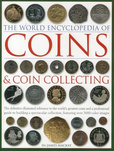 The Coins and Coin Collecting, The World Encyclopedia of