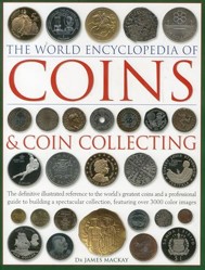 The Coins and Coin Collecting, The World Encyclopedia of